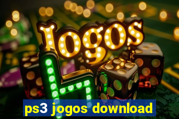 ps3 jogos download